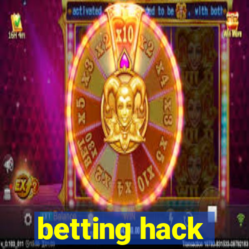 betting hack