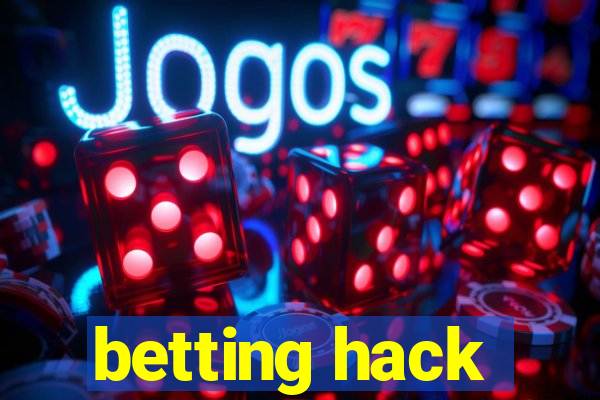 betting hack