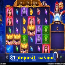 $1 deposit casino 2018 nz