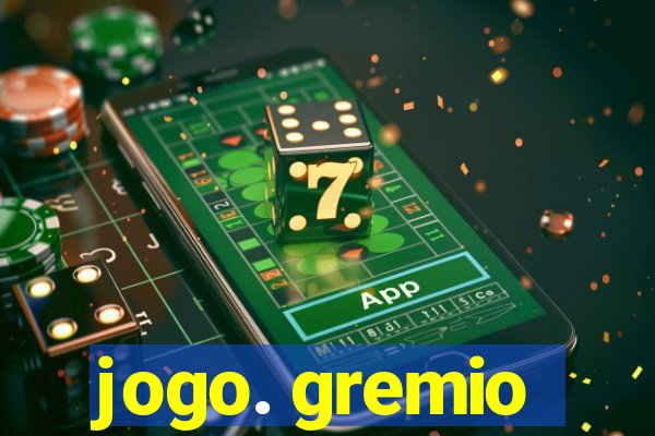 jogo. gremio