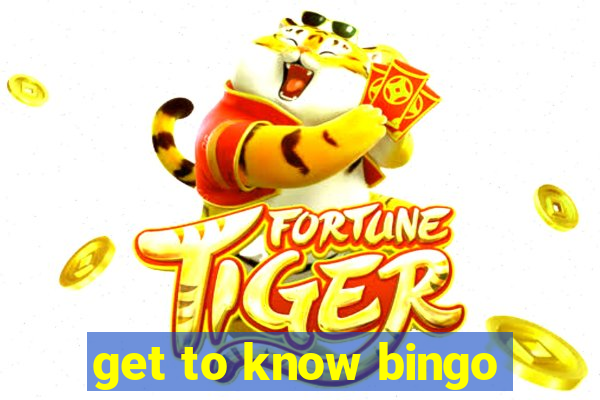 get to know bingo