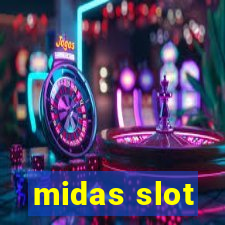 midas slot