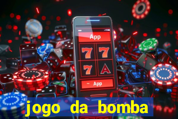 jogo da bomba ganhar dinheiro