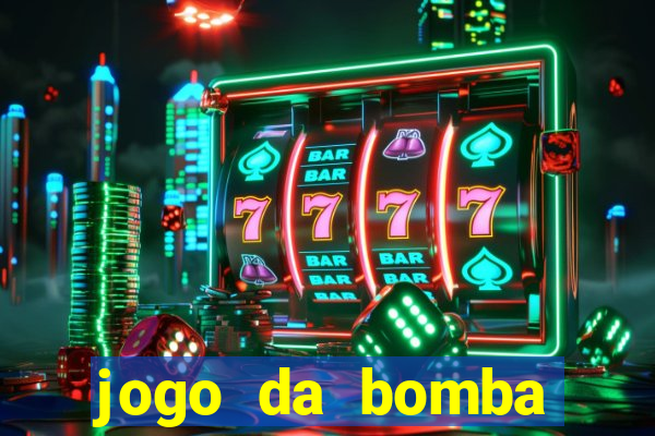 jogo da bomba ganhar dinheiro