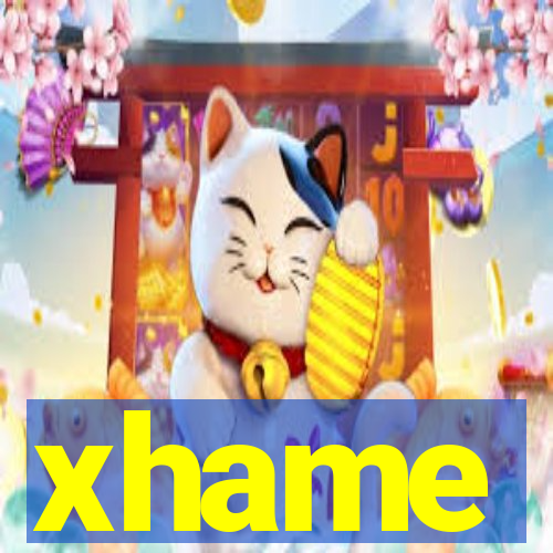 xhame