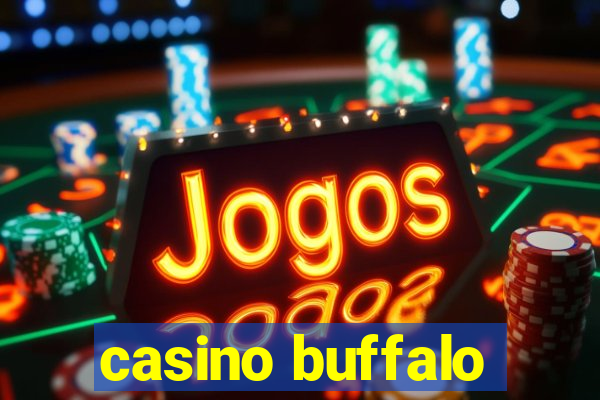 casino buffalo