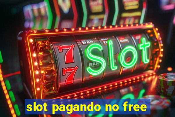 slot pagando no free