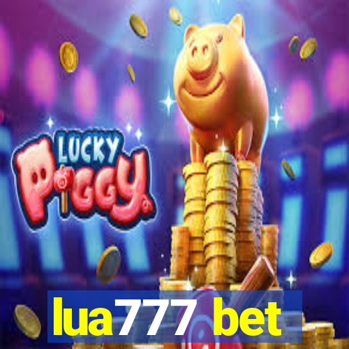 lua777 bet