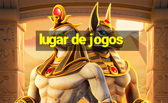 lugar de jogos