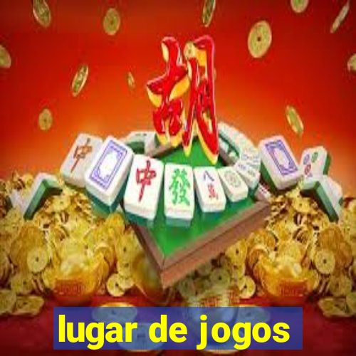 lugar de jogos