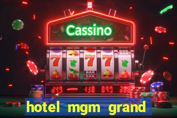 hotel mgm grand hotel casino las vegas