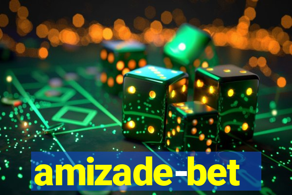 amizade-bet