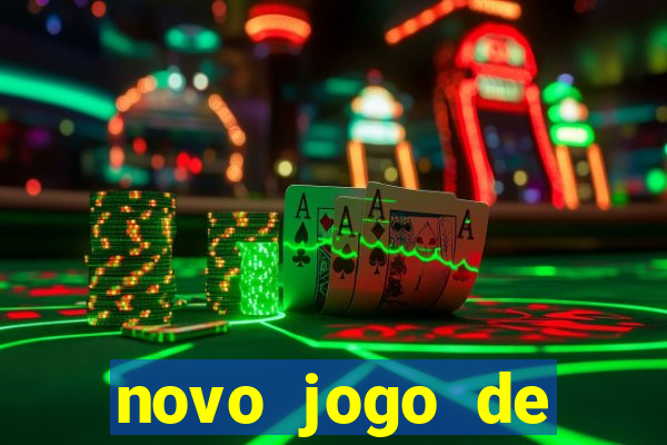 novo jogo de ganhar dinheiro