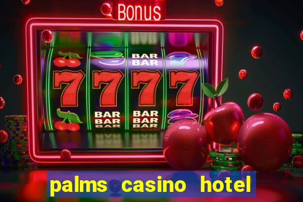 palms casino hotel las vegas