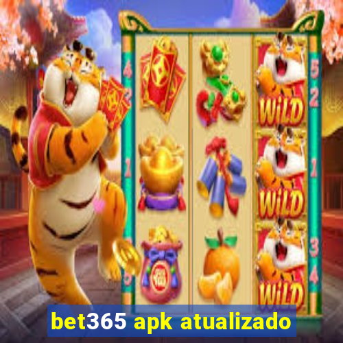 bet365 apk atualizado