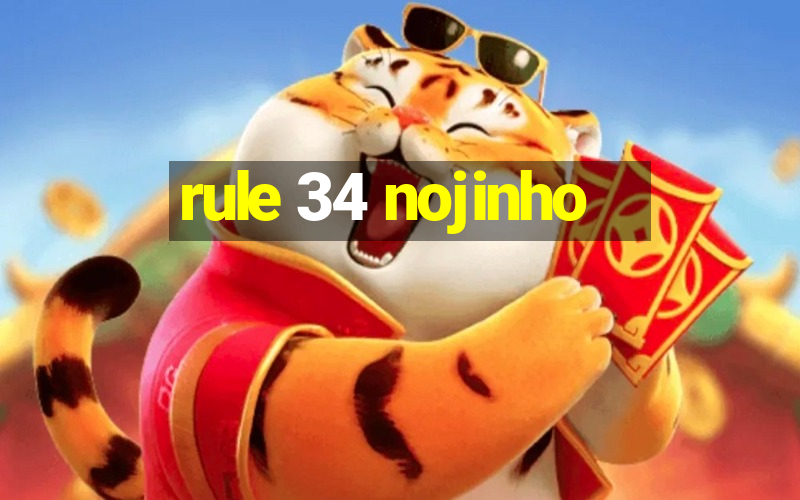 rule 34 nojinho