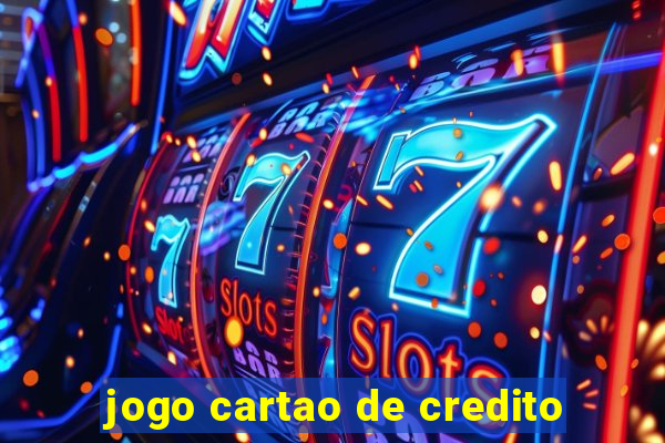 jogo cartao de credito