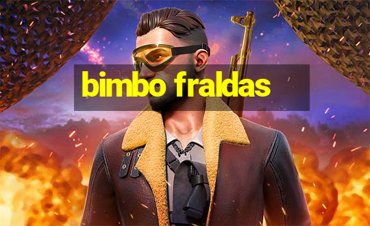 bimbo fraldas