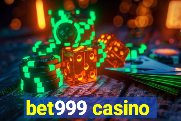 bet999 casino