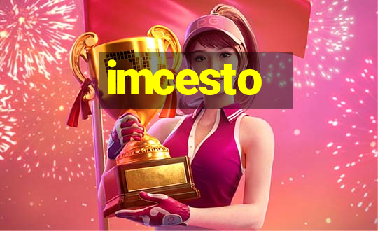 imcesto