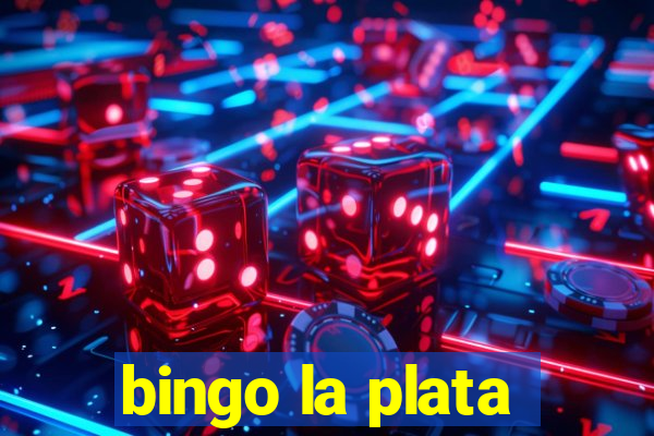 bingo la plata