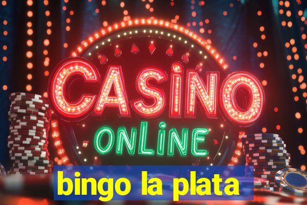 bingo la plata