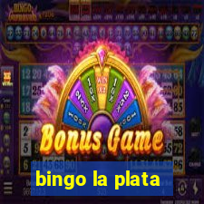 bingo la plata