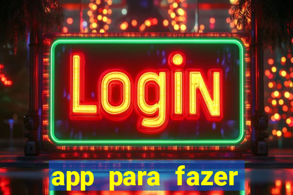 app para fazer dinheiro online