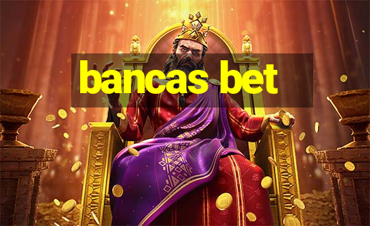 bancas bet