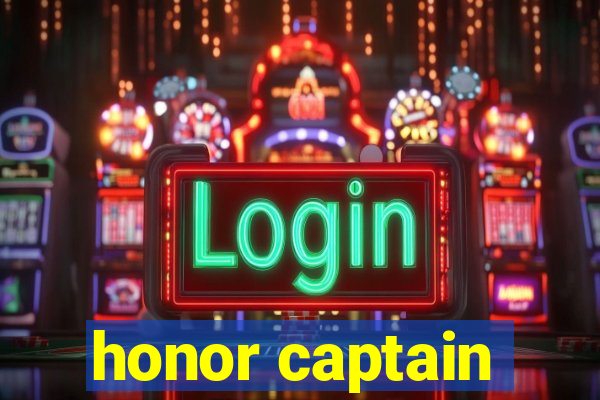 honor captain