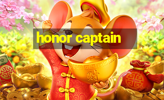 honor captain