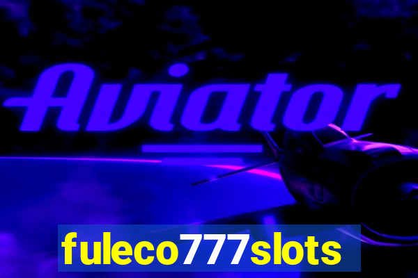 fuleco777slots