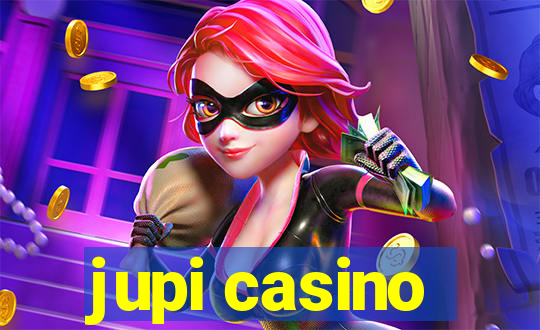 jupi casino