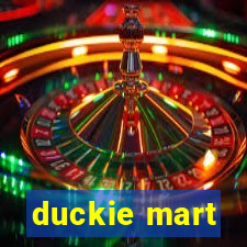 duckie mart