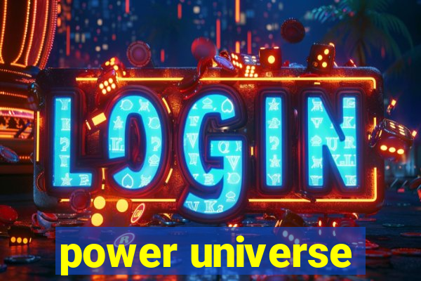 power universe