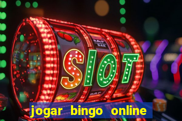 jogar bingo online valendo dinheiro