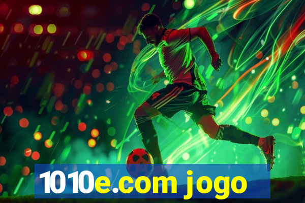 1010e.com jogo