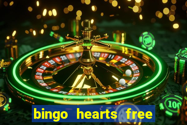 bingo hearts free bingo slots