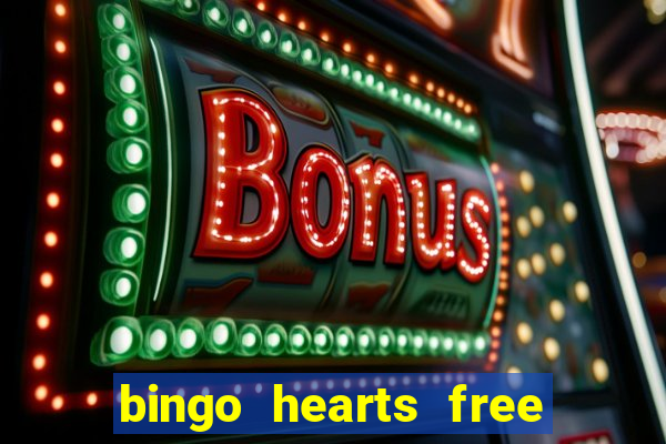 bingo hearts free bingo slots