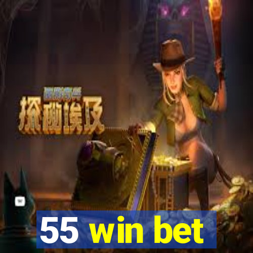 55 win bet