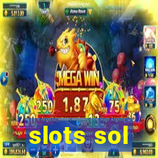 slots sol