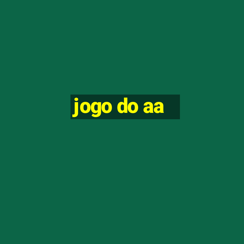 jogo do aa