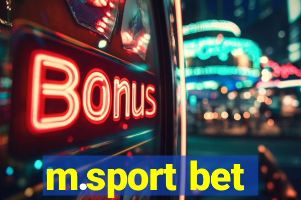 m.sport bet