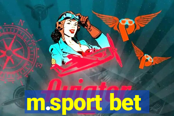 m.sport bet