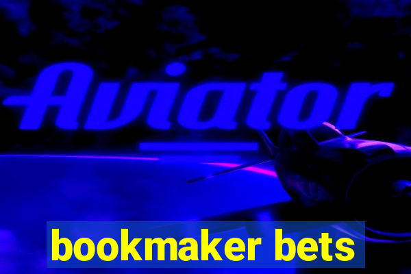 bookmaker bets