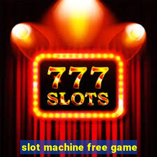 slot machine free game