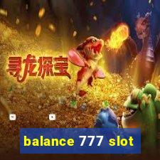 balance 777 slot