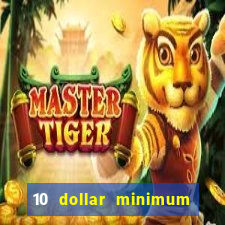 10 dollar minimum deposit usa online casino 2021