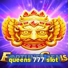 queens 777 slot