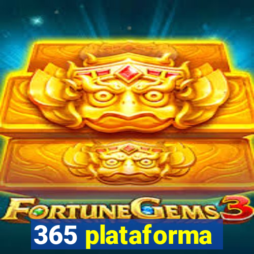 365 plataforma